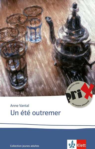 Anne Vantal - Un été outremer, Häftad