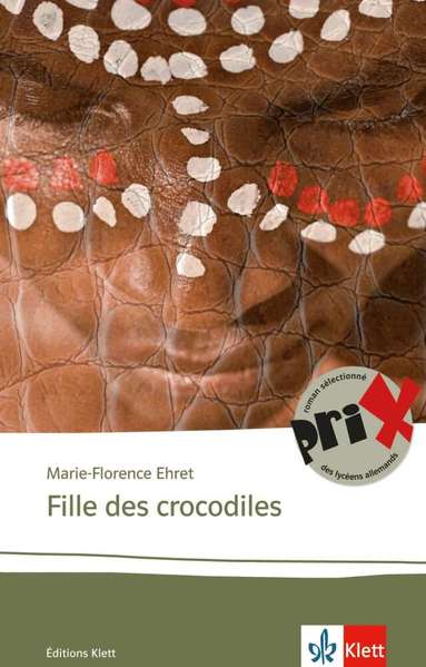 Marie-Florence Ehret - Fille des crocodiles, Häftad