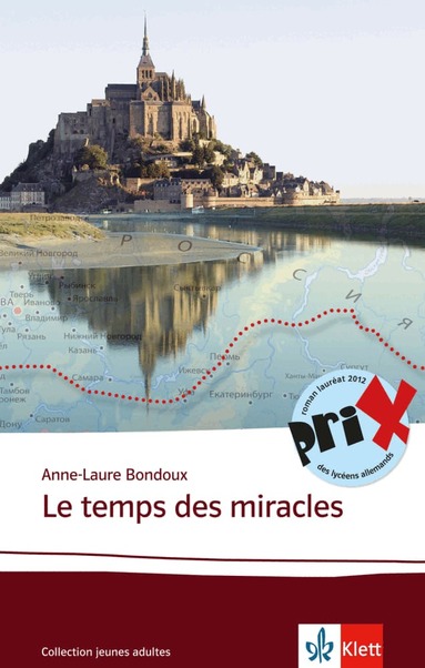 Anne-Laure Bondoux - Le  temps des miracles, Häftad