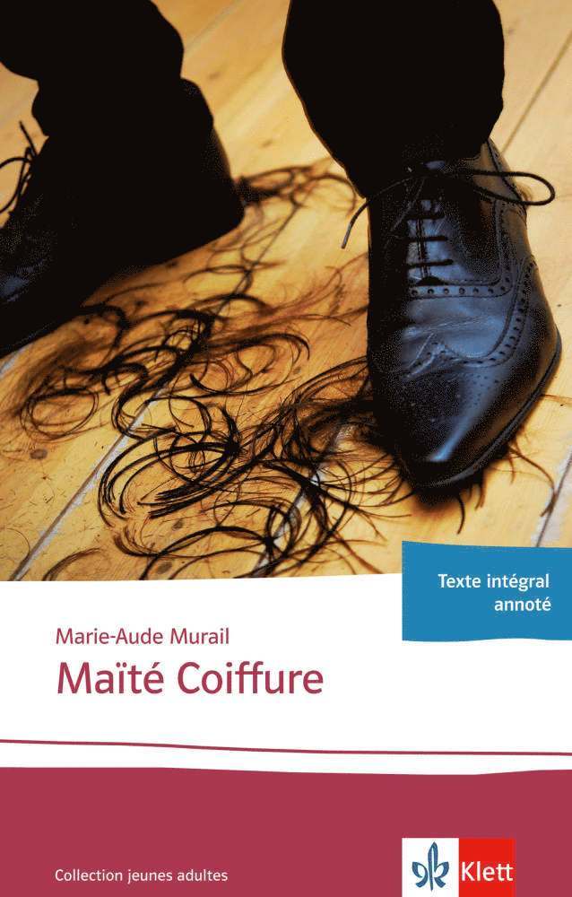 Marie-Aude Murail - Maïté Coiffure, Häftad
