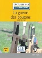 bokomslag La guerre des boutons. Lektüre + Audio-Online