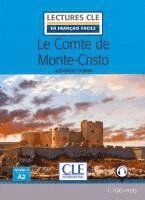 bokomslag Le Comte de Monte-Cristo (A2/B1)