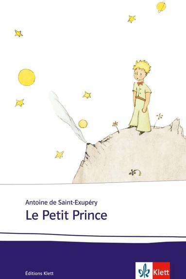 Antoine de Saint-Exupéry - Le Petit Prince, Häftad