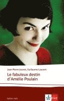 bokomslag Le fabuleux destin d'Amelie Poulain