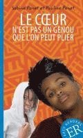 Le coeur n'est pas un genou que l'on peut plier 1