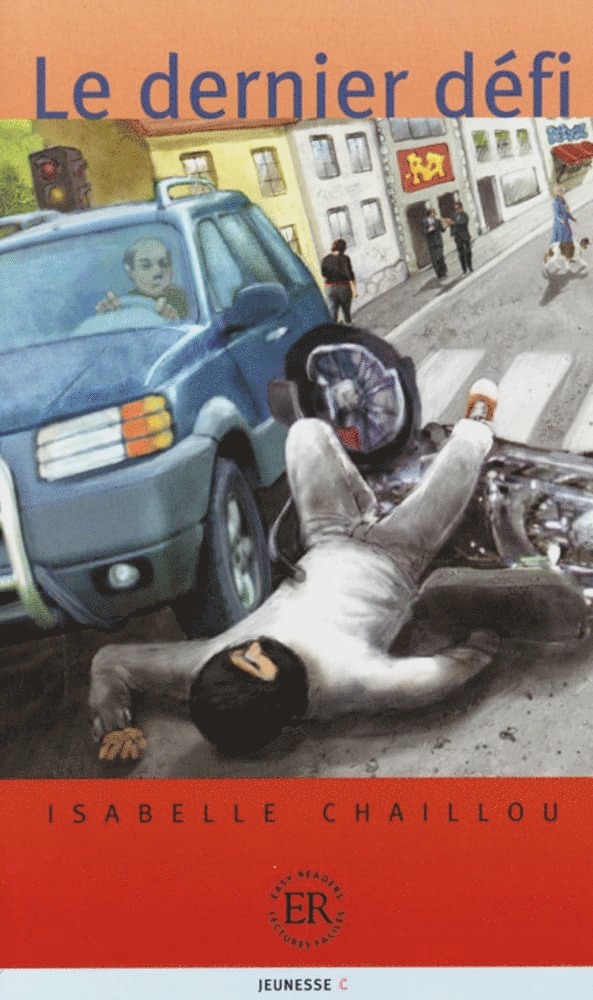 Isabelle Chaillou - Le dernier défi, Häftad