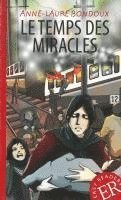 bokomslag Le temps des miracles