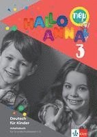 Hallo Anna 3 neu. Arbeitsbuch und Bastelvorlagen