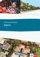 bokomslag Abi Workshop Englisch. Nigeria. Themenarbeitsheft Klasse 11/12 (G8), Klasse 12/13 (G9)