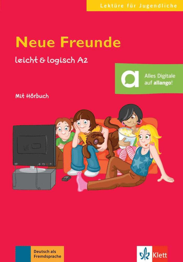 Neue Freunde. Buch mit Audio-CD A2