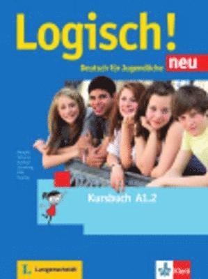 bokomslag Logisch! Neu A1.2. Deutsch für Jugendliche. Kursbuch mit Audio-Dateien zum Download