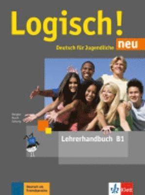 bokomslag Logisch! neu B1. Lehrerhandbuch