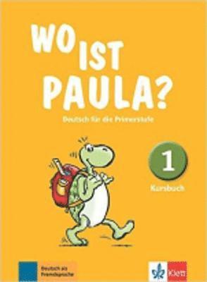 bokomslag Wo ist Paula? Kursbuch 1