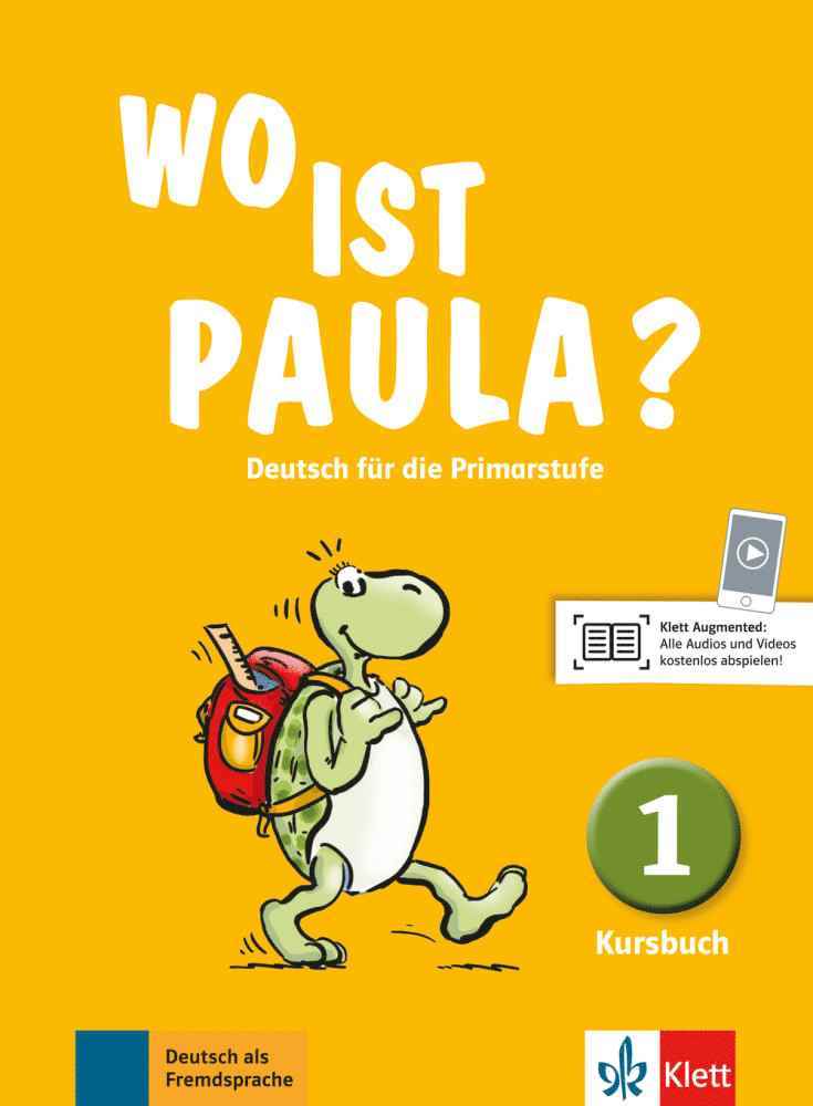 Ernst Endt, Michael Koenig, Nadine Ritz-Udry, Anne-Kathrein Schiffer, Claudine Brohy, Lucrezia Marti, Hannelore Pistorius - Wo ist Paula? Kursbuch 1, Häftad
