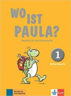 bokomslag Wo ist Paula? Arbeitsbuch 1 mit CD-ROM (MP3- Audios)