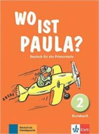 bokomslag Wo ist Paula? Kursbuch 2