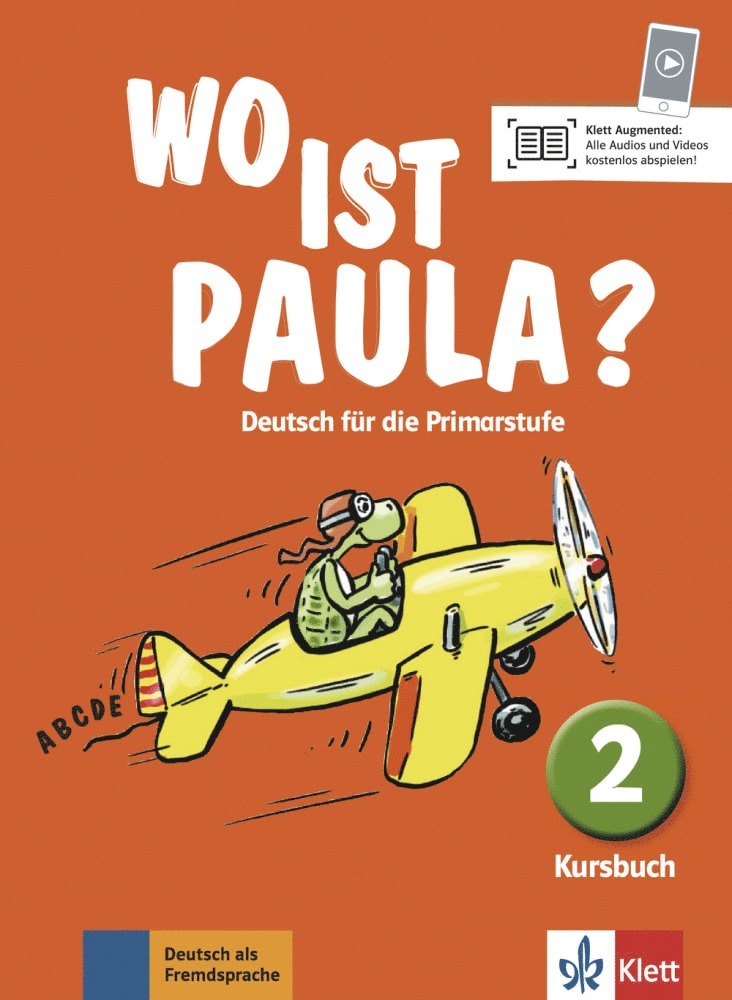 Ernst Endt, Michael Koenig, Nadine Ritz-Udry, Anne-Kathrein Schiffer, Claudine Brohy, Lucrezia Marti, Hannelore Pistorius - Wo ist Paula? Kursbuch 2, Häftad