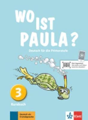 bokomslag Wo ist Paula? Kursbuch 3