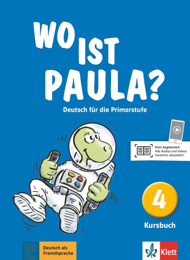 Ernst Endt, Michael Koenig, Petra Pfeifhofer, Elzbieta Krulak-Kempisty, Lidia Reitzig, Nadine Ritz-Udry - Wo ist Paula? Kursbuch 4, Häftad