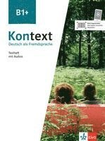 bokomslag Kontext B1+. Testheft mit Audios