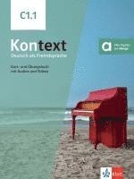 bokomslag Kontext C1.1. Kurs- und Übungsbuch mit Audios und Videos
