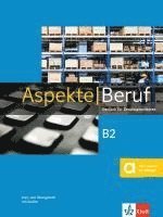bokomslag Aspekte Beruf B2. Kurs- und Übungsbuch mit Audios