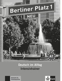 bokomslag Berliner Platz 1 Neu - Intensivtrainer 1: Deutsch Im Alltag