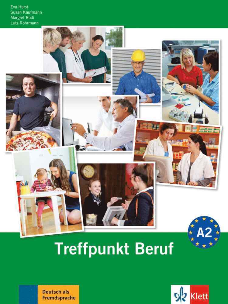 Margret Rodi, Lutz Rohrmann, Susan Kaufmann, Eva Harst - Berliner Platz 2 NEU - Treffpunkt Beruf A2 mit Audio-CD, Häftad