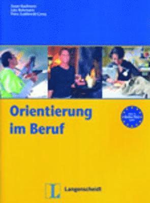 Orientierung im Beruf 1