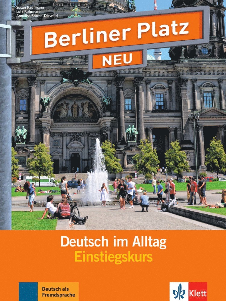 Susan Kaufmann, Lutz Rohrmann, Annalisa Scarpa-Diewald - Berliner Platz NEU Einstiegskurs, Häftad