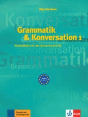 Grammatik & Konversation 1