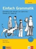 bokomslag Einfach Grammatik - Ausgabe für spanischsprachige Lerner