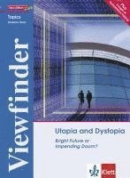 bokomslag Utopia and Dystopia - Students' Book