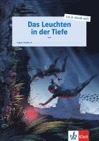 Das Leuchten in der Tiefe 1