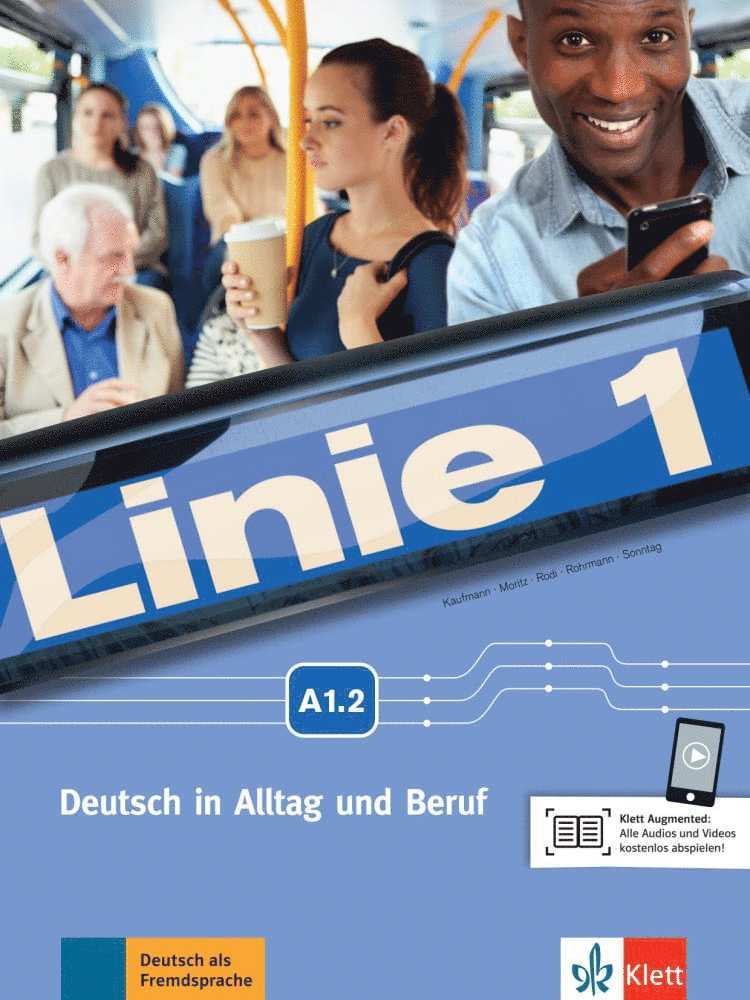 Linie 1 A1.2. Kurs- und Übungsbuch mit Video und Audio auf DVD-ROM 1