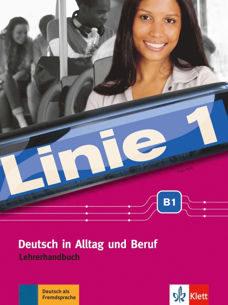 Katja Wirth - Linie 1 B1. Lehrerhandbuch, Häftad