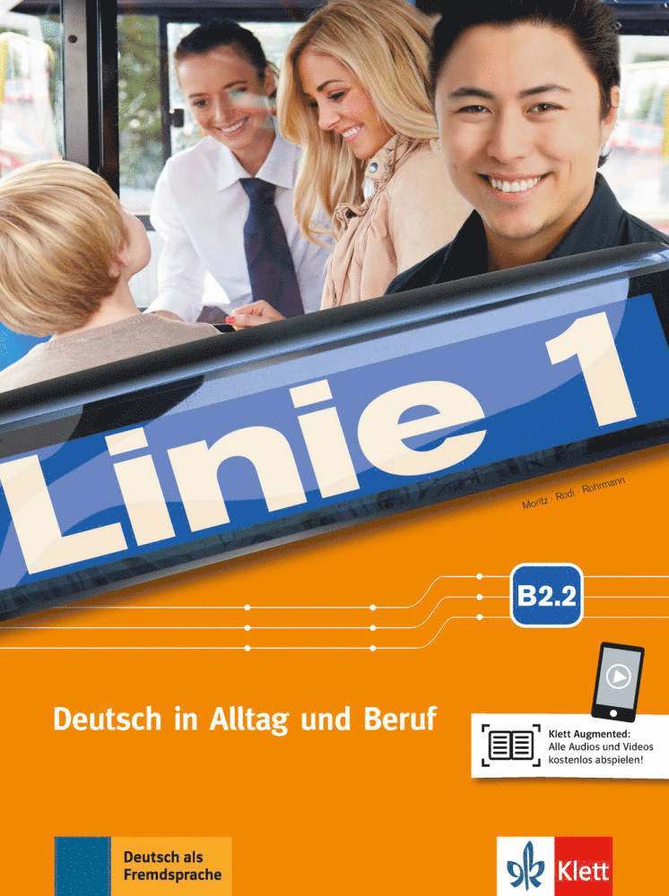 Ulrike Moritz, Margret Rodi, Lutz Rohrmann - Linie 1 B2. Kurs- und Übungsbuch Teil 2 mit Audios und Videos, Häftad