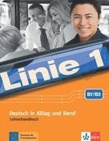 bokomslag Linie 1 B2. Lehrerhandbuch mit 4 Audio-CDs und DVD-Video mit Videotrainer