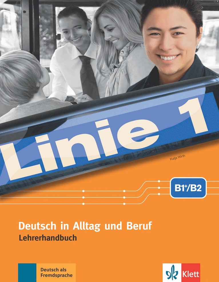 Katja Wirth - Linie 1 B2. Lehrerhandbuch mit 4 Audio-CDs und DVD-Video mit Videotrainer, Häftad