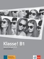 bokomslag Klasse! B1. Lehrerhandbuch