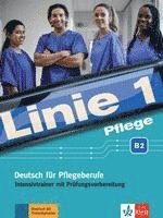 bokomslag Linie 1 Pflege B2. Intensivtrainer mit Prüfungsvorbereitung