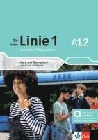bokomslag Die neue Linie 1 A1.2 - Hybride Ausgabe allango. Kurs- und Übungsbuch