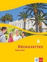 bokomslag Découvertes Série jaune 4. Schülerbuch