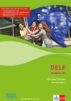 bokomslag DELF Scolaire B1. Prêts pour l'Europe - Nouvelle édition. Materialien mit Audios zur Vorbereitung der DELF-Prüfung