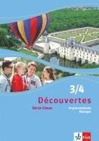 bokomslag Découvertes Série bleue 3 und 4. 99 grammatische Übungen. Schüler- und Lehrermaterial