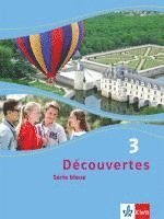bokomslag Découvertes Série bleue 3. Schülerbuch. ab Klasse 7