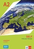 bokomslag DELF Scolaire A2 - Prêts pour l'Europe - Nouvelle édition. Arbeitsheft mit Medien Klasse 7