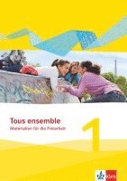 Tous ensemble 1. Materialien für die Freiarbeit. Ausgabe 2013