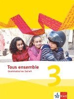 bokomslag Tous ensemble 3. Grammatisches Beiheft. Ausgabe 2013