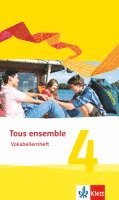 bokomslag Tous ensemble 4. Vokabellernheft. Ausgabe 2013